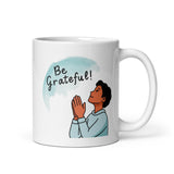 Be Grateful! Daily Motivational Mug, Inspirational Ceramic Mug 11 oz DenBox