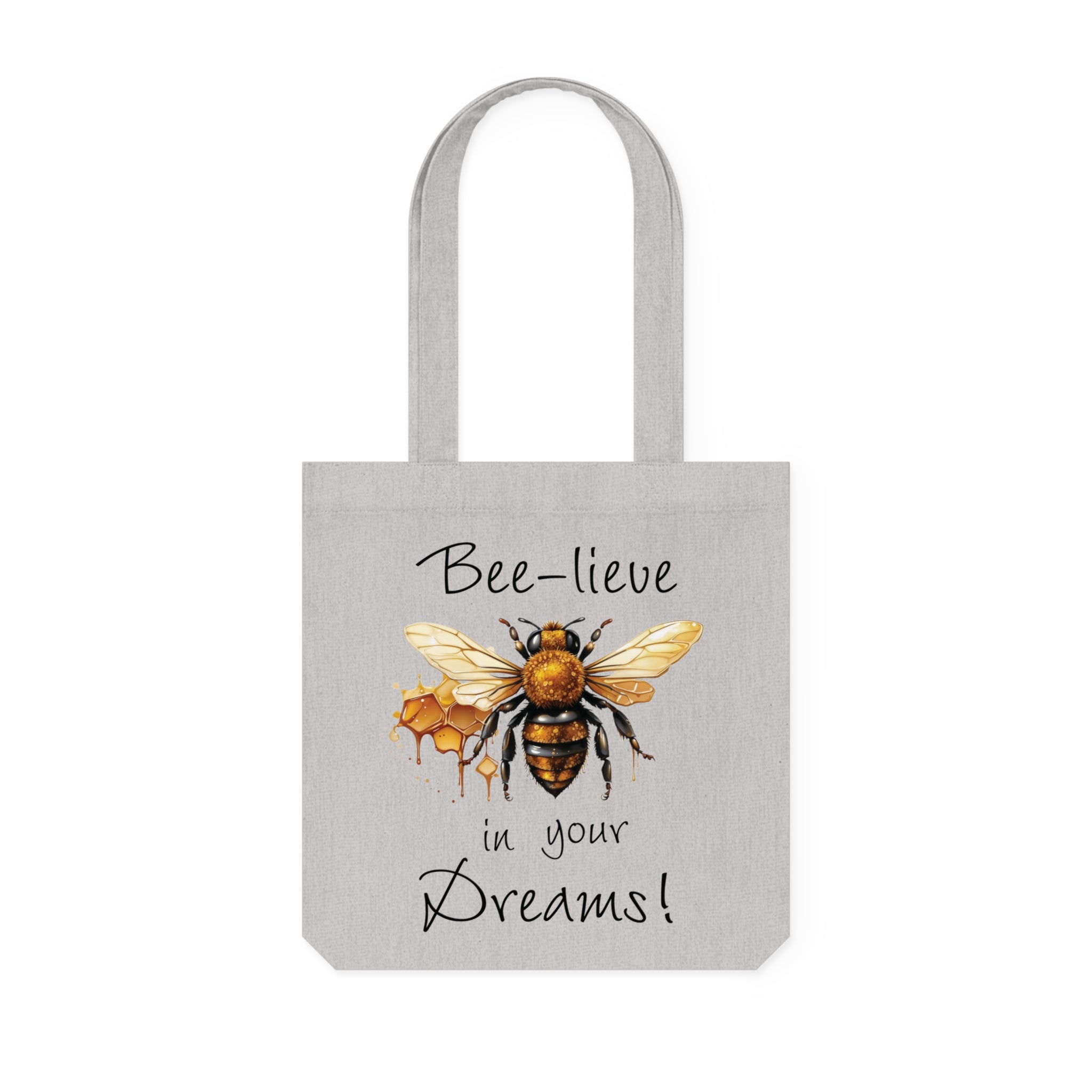 Bee-Lieve In Your Dreams Tote Bag, Cotton Canvas Tote Bag Heather Grey DenBox