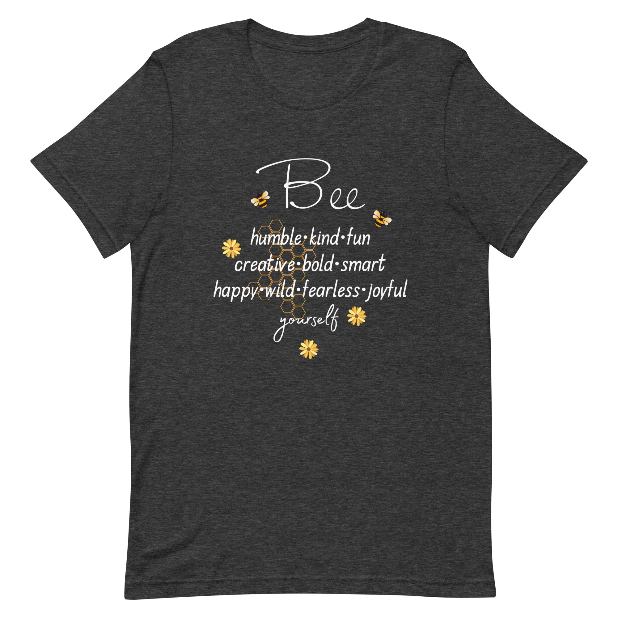 Bee Yourself T-Shirt, Gift for Bee Lovers Dark Grey Heather L S XL M DenBox