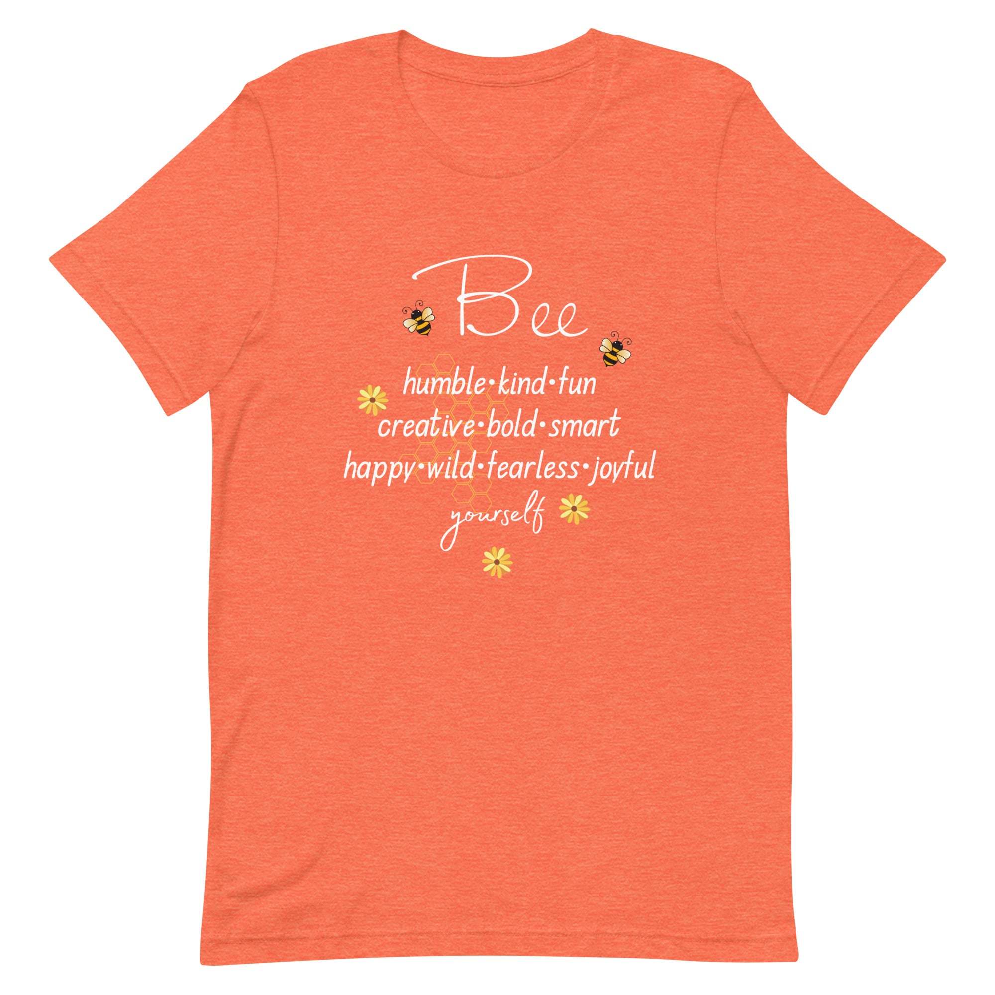 Bee Yourself T-Shirt, Gift for Bee Lovers Heather Orange L XL S M DenBox