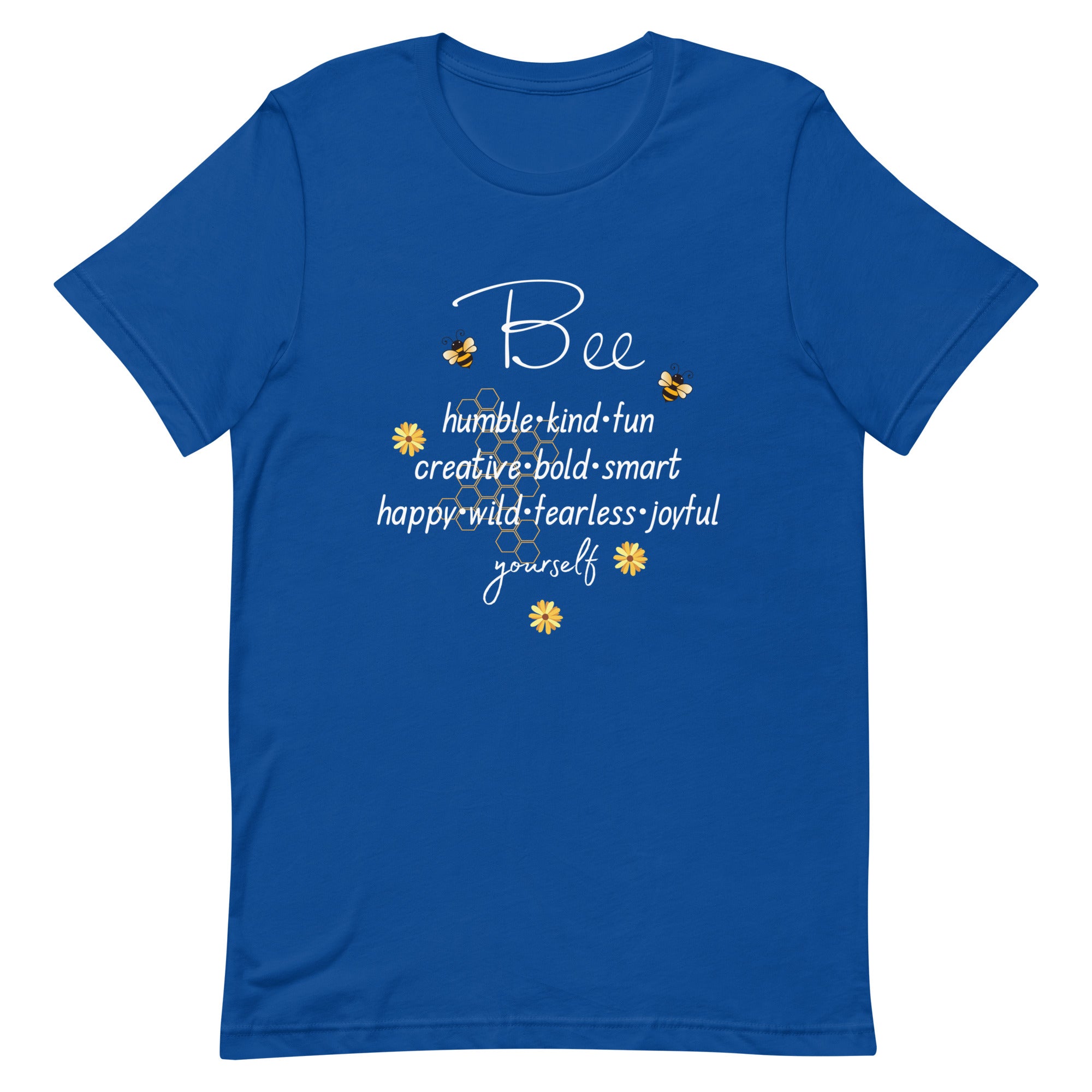 Bee Yourself T-Shirt, Gift for Bee Lovers True Royal M XL L S DenBox