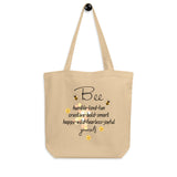 Bee Yourself Eco-Friendly Tote Bag, Gift For Bee Lovers DenBox