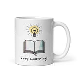 Keep Learning! Daily Motivational Mug, Inspirational Ceramic Mug 11 oz DenBox