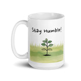 Stay Humble! Daily Motivational Mug, Inspirational Ceramic Mug DenBox