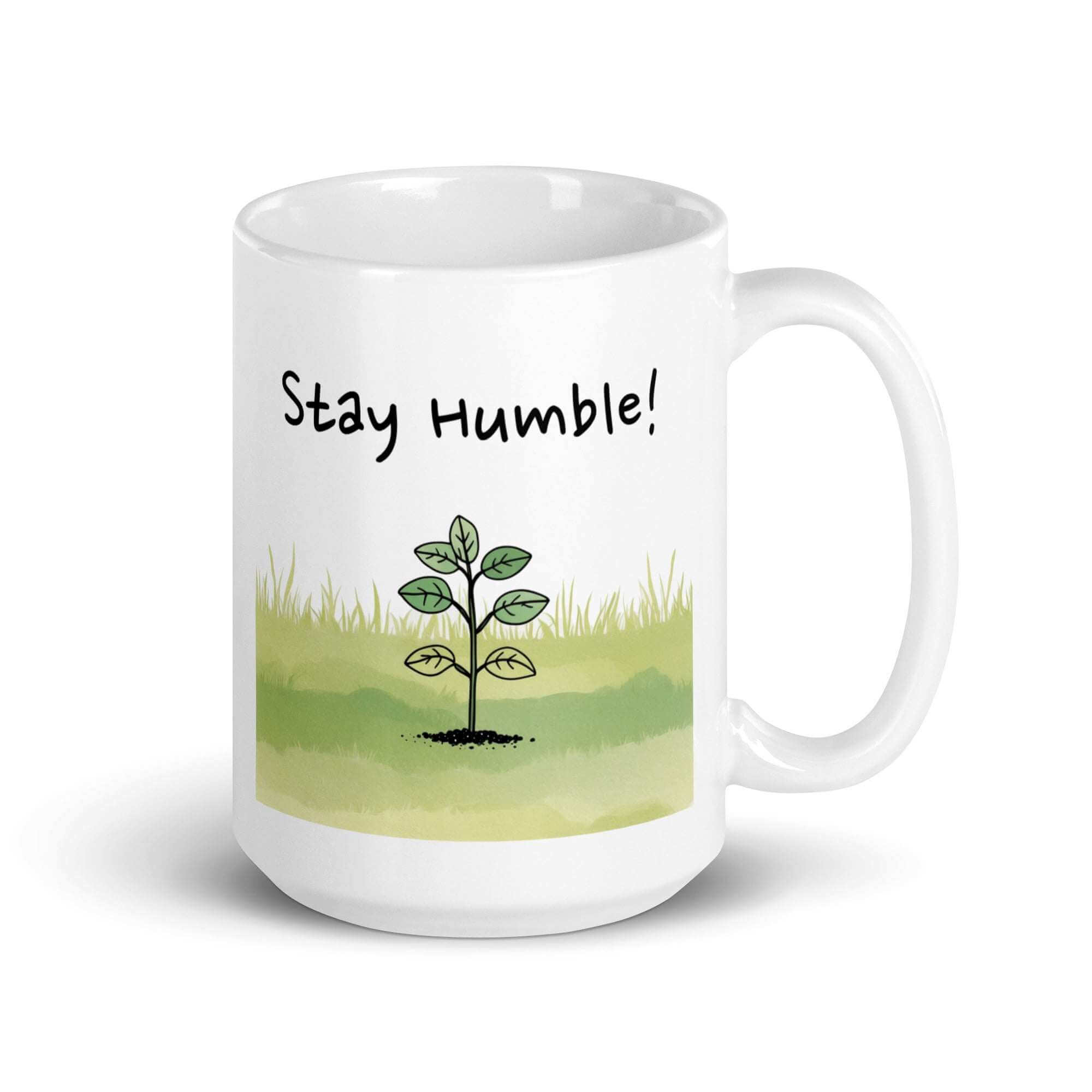 Stay Humble! Daily Motivational Mug, Inspirational Ceramic Mug 15 oz DenBox