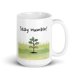 Stay Humble! Daily Motivational Mug, Inspirational Ceramic Mug 15 oz DenBox