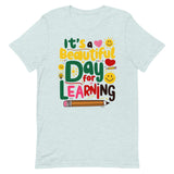 It's A Beautiful Day For Learning Shirt - Heather Prism Ice Blue - DenBox