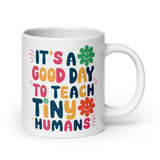 Teach Tiny Humans Mug 20 oz - DenBox